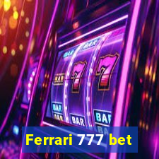 Ferrari 777 bet